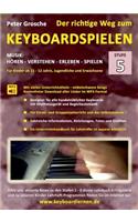 Der richtige Weg zum Keyboardspielen (Stufe 5)