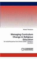 Managing Curriculum Change in Religious Education