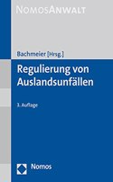 Regulierung Von Auslandsunfallen