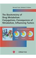 Biochemistry of Drug Metabolism