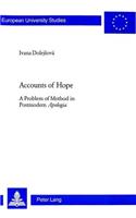 Accounts of Hope: A Problem of Method in Postmodern Apologia