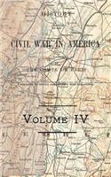 History of the Civil War in America Vol 4