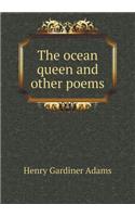 The Ocean Queen and Other Poems