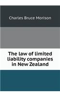 The Law of Limited Liability Companies in New Zealand