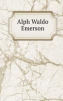 Alph Waldo Emerson