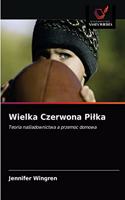 Wielka Czerwona Pilka