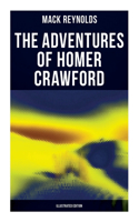 Adventures of Homer Crawford (Illustrated Edition)