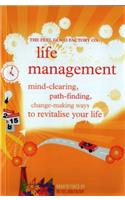 Feel Good Factory: Life Management