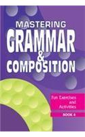 Grammar and Composition: Bk. 4