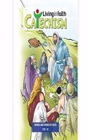 Living in Faith Catechism - Words and Works of Jesus - Catechism Textbook - STD 6