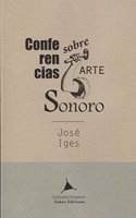 Conferencias sobre arte sonoro