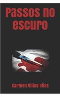 Passos no escuro
