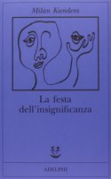 La festa dell'insignificanza
