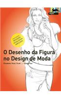 O Desenho Da Figura No Design de Moda