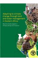 Adapting to climate change through land and water management in Eastern Africa