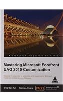 Mastering Microsoft Forefront UAG Customization