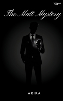 The Matt Mystery
