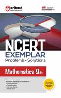 Arihant NCERT Exemplar Problems-Solutions for Mathematics 9th | Fully updated as per the latest rationalized NCERT