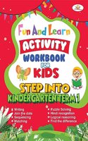 Fun And Learn Activity Workbook For Kids Step Into Kindergarten Term-1