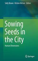 Sowing Seeds in the City