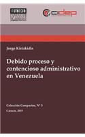 Debido proceso y contencioso administrativo en Venezuela