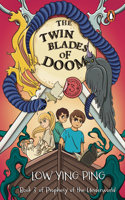 Twin Blades of Doom