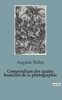 Compendium des quatre branches de la photographie