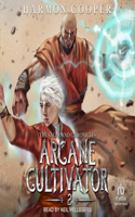 Arcane Cultivator 2