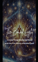 The Bound Light