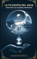 La Filosofía del Agua