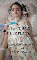 But Evie Had Other Plans
