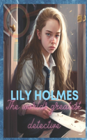Lily Holmes