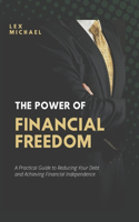The Power of Financial Freedom