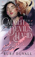 Caught in the Devil's Hand: (1 Dark Court)