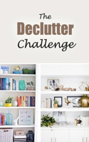 The Declutter Challenge: The Home Edit Guide Book