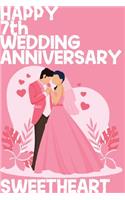 Happy 7th Wedding Anniversary Sweetheart