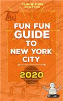 Fun Fun Guide to New York City 2020