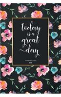 Today Is A Great Day Terminplaner 2020
