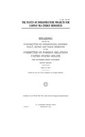 The status of infrastructure projects for Caspian Sea energy resources