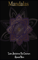 Mandalas libro antistress la colorare sfondo nero