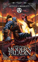 Modern Paladin: A LitRPG Adventure