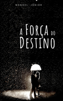Força do Destino
