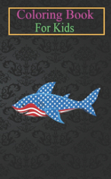 Coloring Book For Kids: Shark American Flag Jawsome 4th Of July Kids Boys -xZ3Rc Animal Coloring Book: For Kids Aged 3-8 (Fun Activities for Kids)