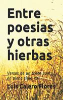 Entre poesias y otras hierbas