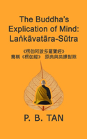 The Buddha's Explication of Mind