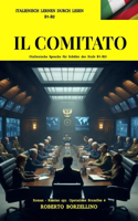 COMITATO - (Russischer spion 4 - Italiano B1-B2): (Italienische Sprache für Schüler der Stufe B1-B2)