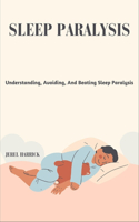 Sleep Paralysis