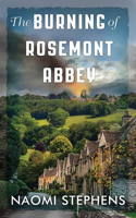 Burning of Rosemont Abbey