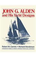 John G. Alden and His Yacht Designs