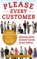 Please Every Customer: Delivering Stellar Customer Service Across Cultures